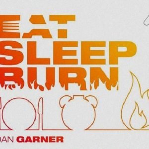 Eat Sleep Burn