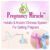 Pregnancy Miracle